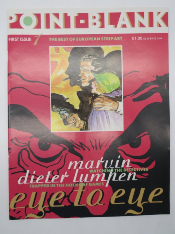 POINT BLANK THE BEST OF EUROPEAN STRIP ART #1 FIRST ISSUE, MAY 1989