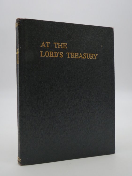 AT THE LORD'S TREASURY; A Stewardship Manual
