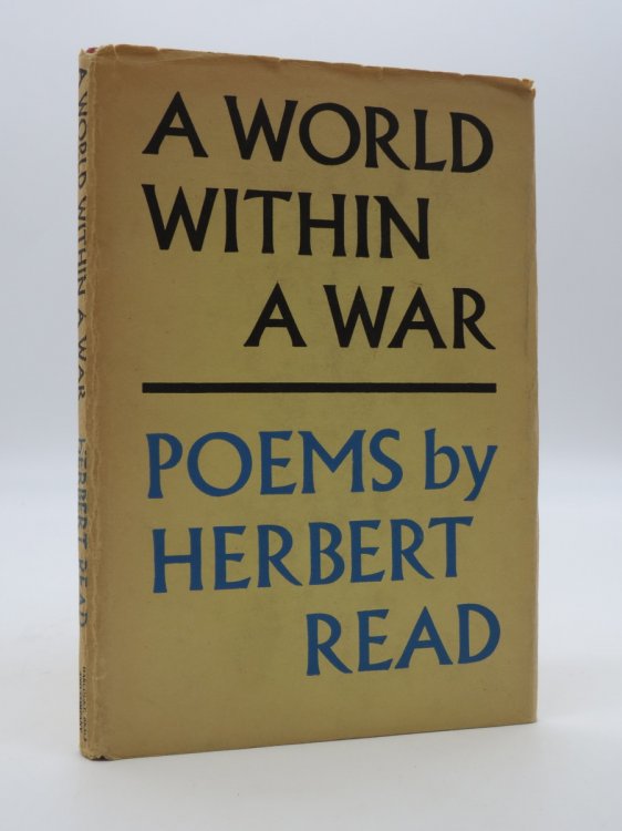 A WORLD WITHIN A WAR Poems (DJ Protected by a Brand New, Clear, Acid-Free Mylar Cover)