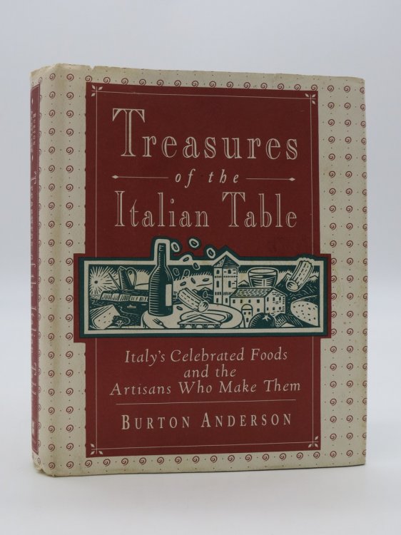 TREASURES OF THE ITALIAN TABLE (DJ Protected by a Brand New, Clear, Acid-Free Mylar Cover)
