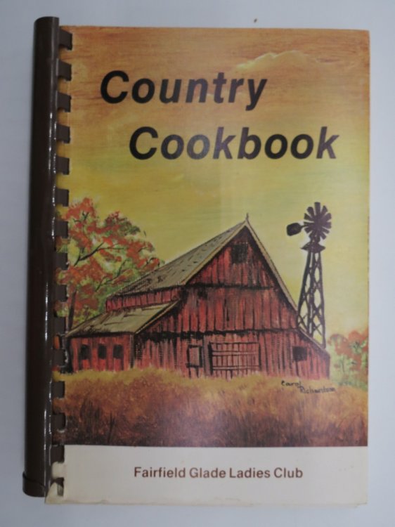 COUNTRY COOKBOOK Fairfield Glade Ladies Club, Ventura, California