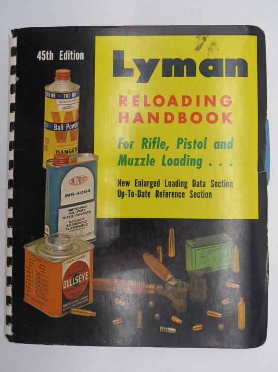 LYMAN RELOADING HANDBOOK FOR RIFLE, PISTOL AND MUZZLE LOADING. 45TH EDITION