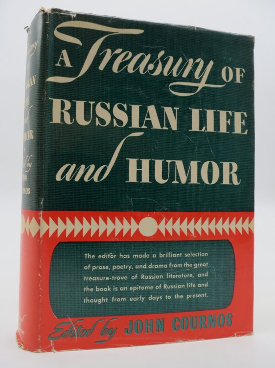 A TREASURY OF RUSSIAN LIFE AND HUMOR (DJ Protected by a Brand New, Clear, Acid-Free Mylar Cover)