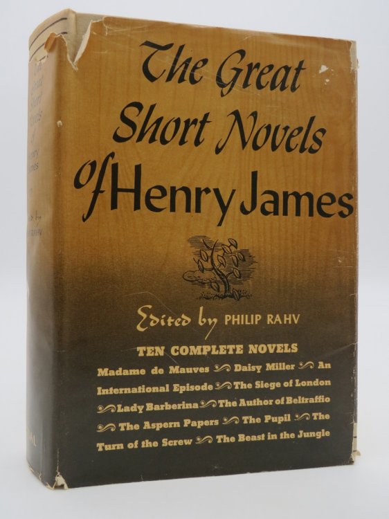 THE GREAT SHORT NOVELS OF HENRY JAMES (DJ Protected by a Brand New, Clear, Acid-Free Mylar Cover)