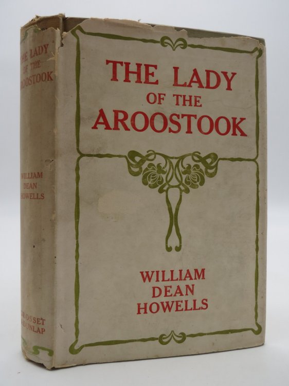 THE LADY OF AROOSTOOK (DJ Protected by a Brand New, Clear, Acid-Free Mylar Cover)