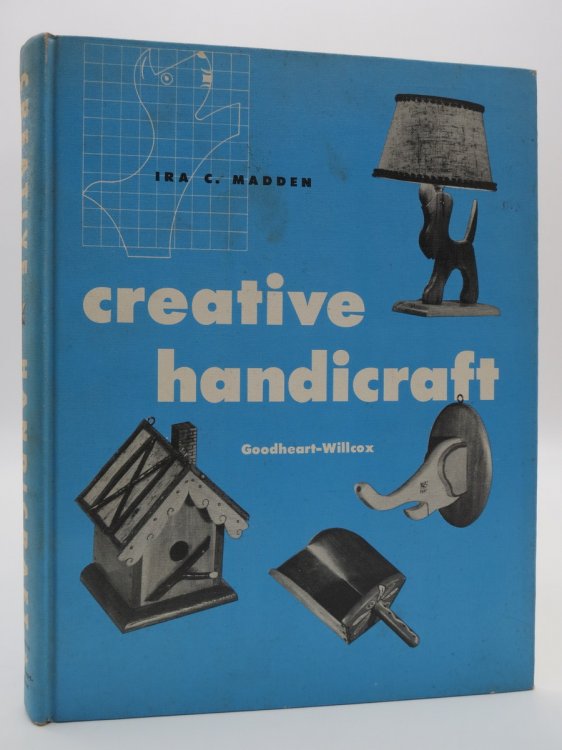 CREATIVE HANDICRAFT (SIGNED BY AUTHOR) Teaches Students to Think and Plan