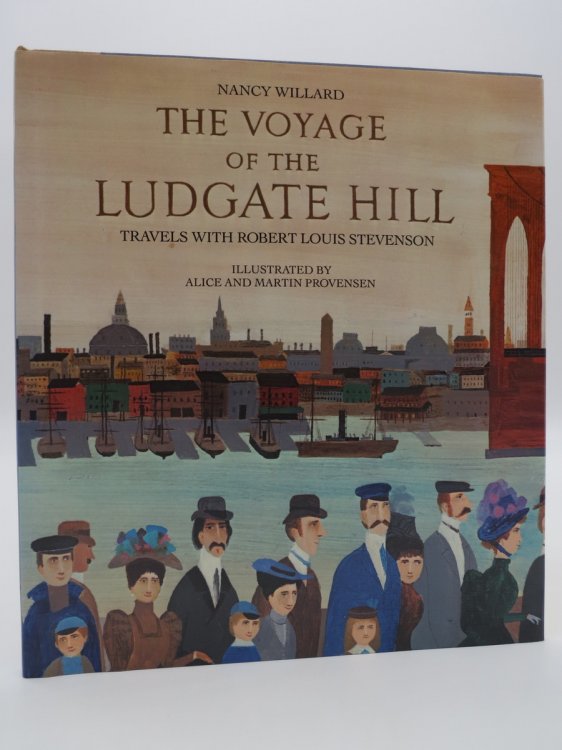 THE VOYAGE OF THE LUDGATE HILL (SIGNED BY AUTHOR) Travels with Robert Louis Stevenson (DJ Protected by a Brand New, Clear, Acid-Free Mylar Cover)