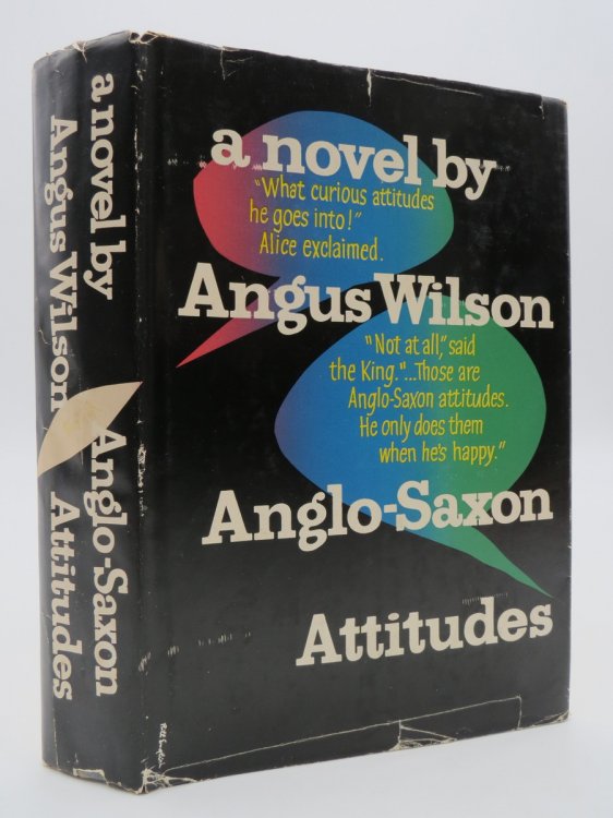 ANGLO-SAXON ATTITUDES (SIGNED BY AUTHOR) (DJ Protected by a Brand New, Clear, Acid-Free Mylar Cover)