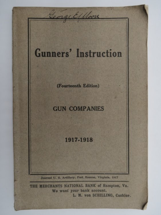 GUNNERS' INSTRUCTION (14TH EDITION) : GUN COMPANIES, 1917-1918