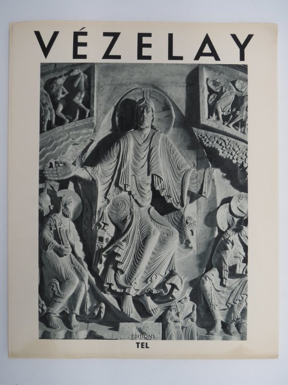 VZELAY (COLLECTIONS DE CATHEDRALES ET DE SANCTUAIRES DU MOYEN AGE). PRFACE JEAN ADHMAR.