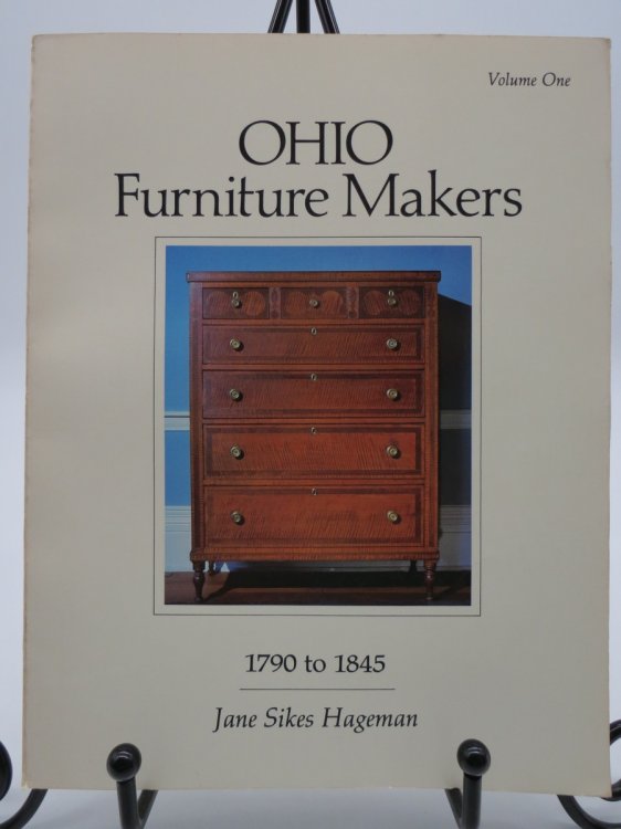 OHIO FURNITURE MAKERS, 1790 TO 1845, VOL. 1