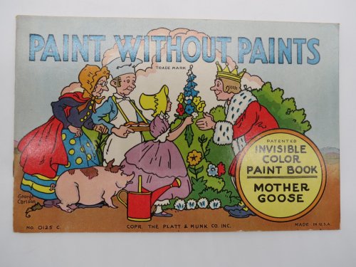 PAINT WITHOUT PAINTS #0125C INVISIBLE COLOR PAINT BOOK Mother Goose