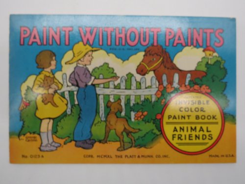 PAINT WITHOUT PAINTS #0123A INVISIBLE COLOR PAINT BOOK Animal Friends