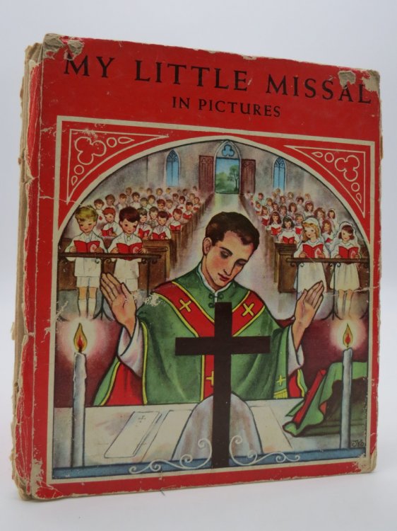 MY LITTLE MISSAL IN PICTURES