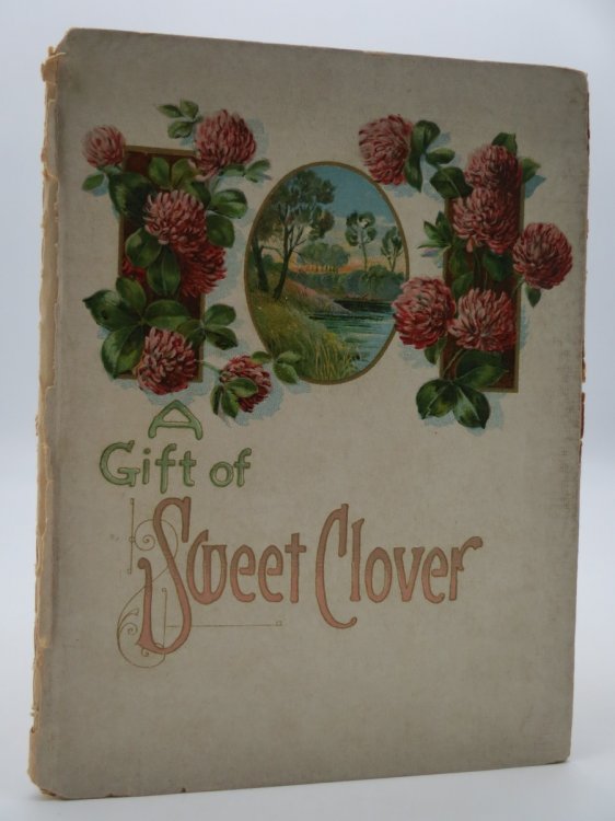A GIFT OF SWEET CLOVER