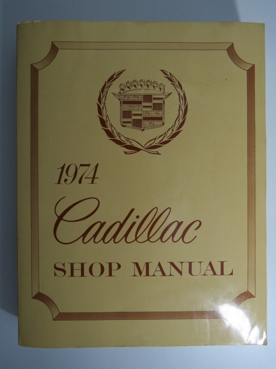 1974 CADILLAC SHOP MANUAL