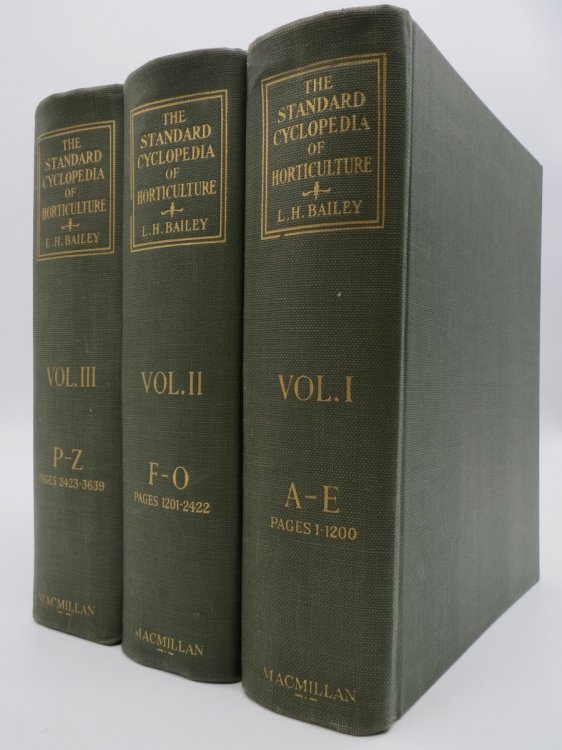 THE STANDARD CYCLOPEDIA OF HORTICULTURE (COMPLETE 3 VOLUME SET)