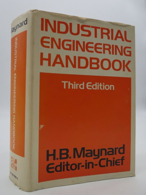 INDUSTRIAL ENGINEERING HANDBOOK (DJ Protected by a Brand New, Clear, Acid-Free Mylar Cover)