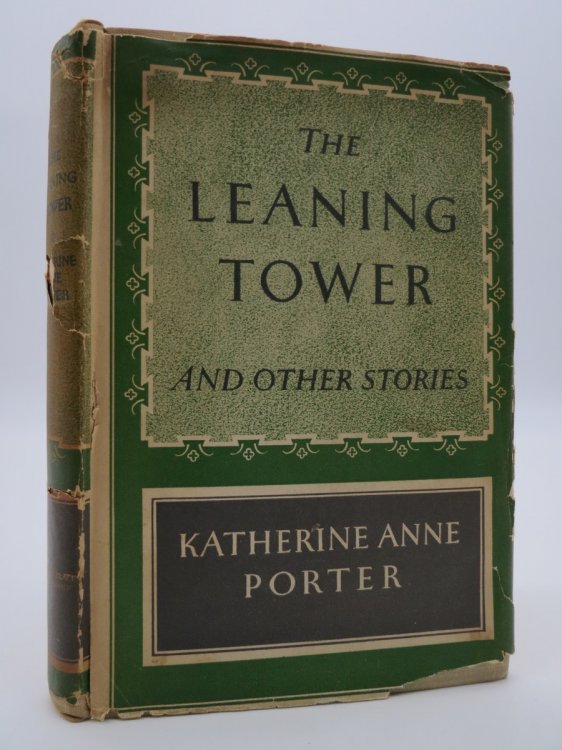 THE LEANING TOWER AND OTHER STORIES (SIGNED BY AUTHOR) (DJ Protected by a Brand New, Clear, Acid-Free Mylar Cover)