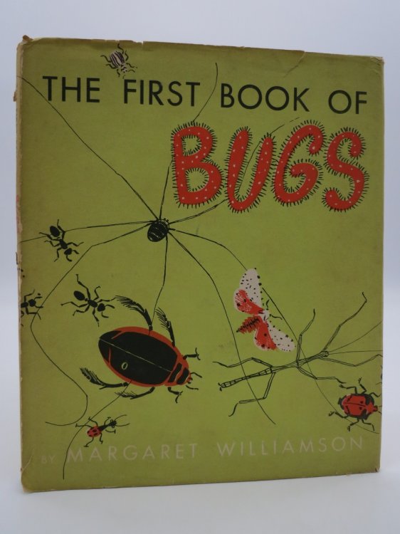 THE FIRST BOOK OF BUGS (FIRST BOOK LIBRARY) (DJ Protected by a Brand New, Clear, Acid-Free Mylar Cover)