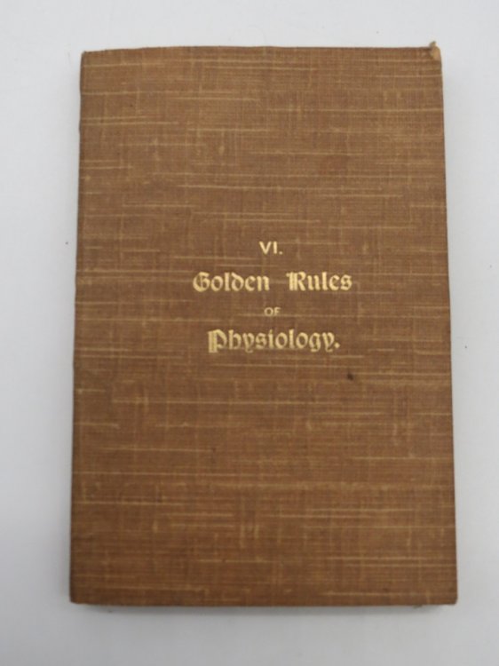 GOLDEN RULES OF PHYSIOLOGY