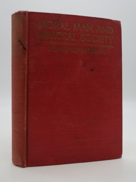 MORAL MAN AND IMMORAL SOCIETY A Study in Ethics and Politics