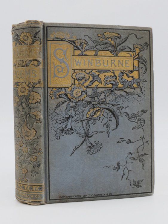 SELECTIONS FROM THE POETICAL WORKS OF A . C. SWINBURNE, FROM THE LATEST ENGLISH EDITION OF HIS WORKS (FINE VICTORIAN BINDING)