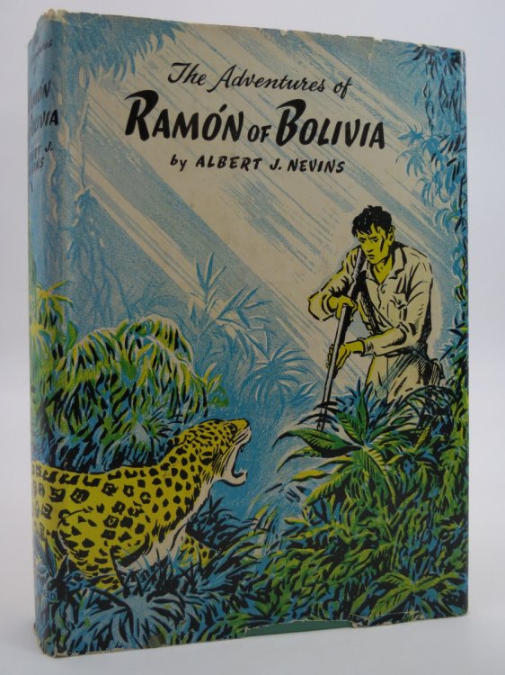THE ADVENTURES OF RAMON OF BOLIVIA (DJ Protected by a Brand New, Clear, Acid-Free Mylar Cover)