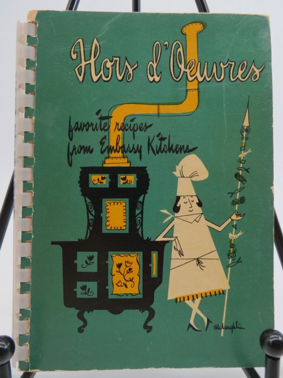 HORS D' OEUVRES; Favorite Recipes from Embassy Kitchens