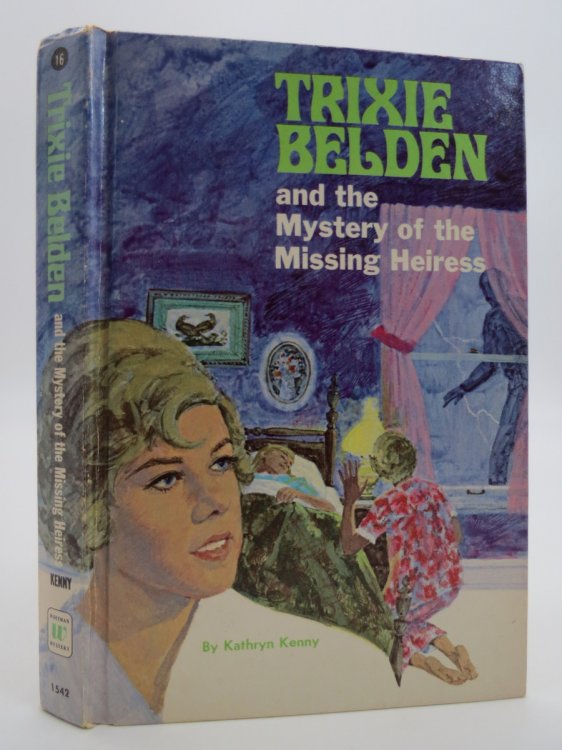 TRIXIE BELDEN AND THE MYSTERY OF THE MISSING HEIRESS.