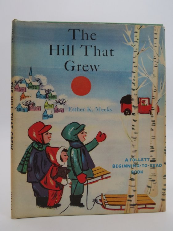 THE HILL THAT GREW (DJ Protected by a Brand New, Clear, Acid-Free Mylar Cover)