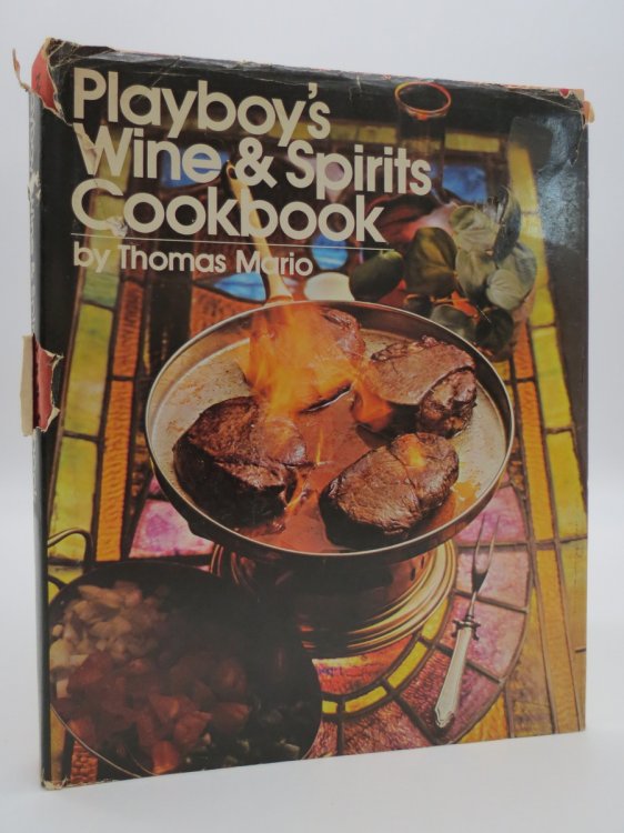 PLAYBOY'S WINE & SPIRITS COOKBOOK (DJ Protected by a Brand New, Clear, Acid-Free Mylar Cover)