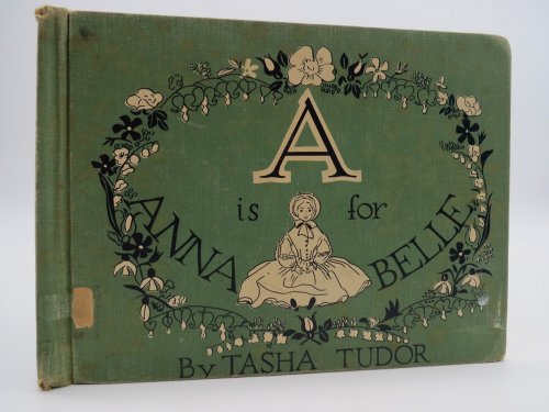 A IS FOR ANNA BELLE - W/ DUST JACKET!