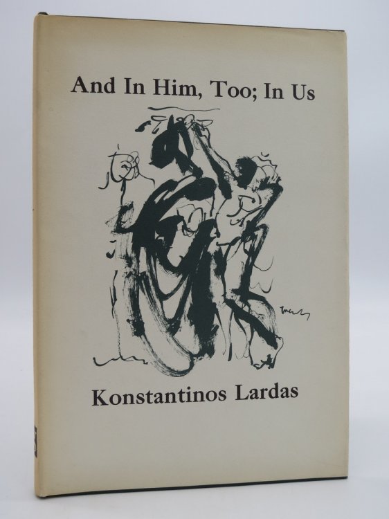 AND IN HIM, TOO; IN US (DJ Protected by a Brand New, Clear, Acid-Free Mylar Cover)