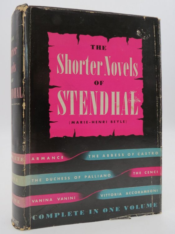 THE SHORTER NOVELS OF STENDAHL (DJ Protected by a Brand New, Clear, Acid-Free Mylar Cover)