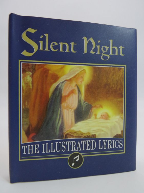 SILENT NIGHT (MACRO MINIATURE BOOK) The Illustrated Lyrics (DJ Protected by a Brand New, Clear, Acid-Free Mylar Cover)