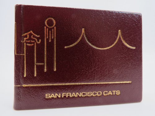 SAN FRANCISCO CATS (MINIATURE BOOK) Nine Lives with Whiskers