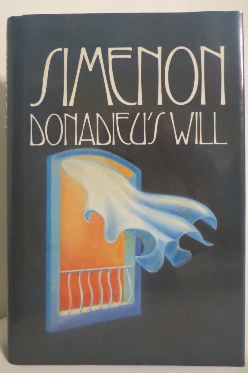 DONADIEU'S WILL (DJ protected by a clear, acid-free mylar cover)