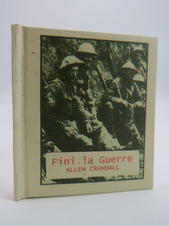 FINI LA GUERRE (MINIATURE BOOK)