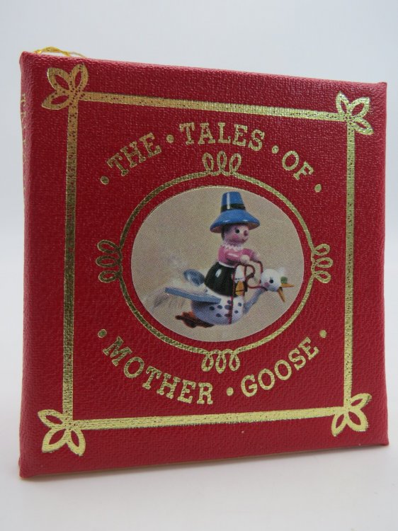 THE TALES OF MOTHER GOOSE (MINIATURE BOOK)