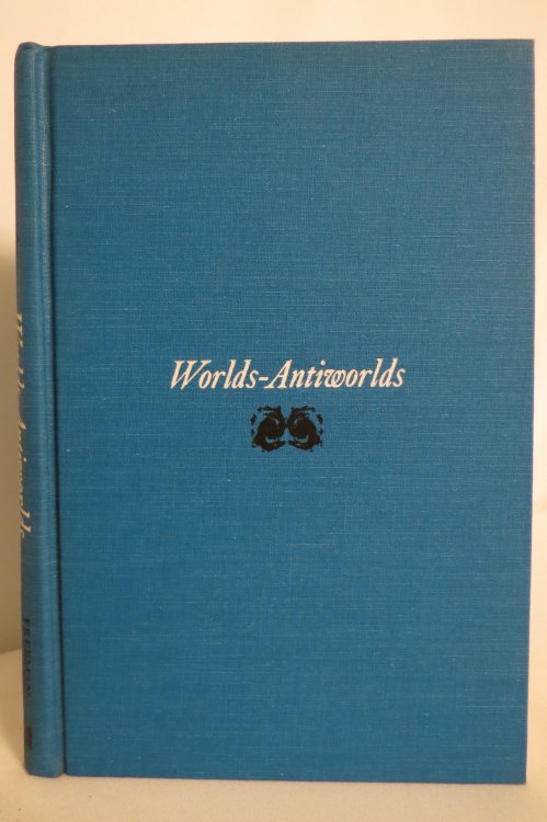 WORLDS-ANTIWORLDS Antimatter in Cosmology