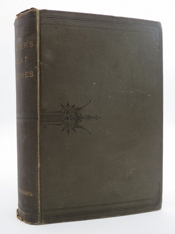 THE GREAT SPEECHES AND ORATIONS OF DANIEL WEBSTER, WITH AN ESSAY ON DANIEL WEBSTER AS A MASTER OF ENGLISH STYLE