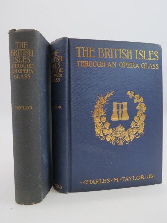 BRITISH ISLES THROUGH AN OPERA GLASS (DJ Protected by a Brand New, Clear, Acid-Free Mylar Cover)