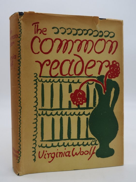 THE COMMON READER (DJ Protected by a Brand New, Clear, Acid-Free Mylar Cover)