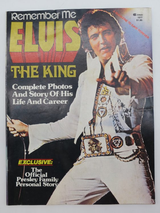 ELVIS THE KING REMEMBER ME MAGAZINE 1977