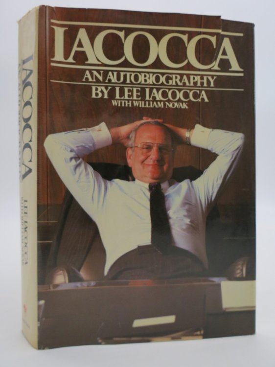 IACOCCA An Autobiography (DJ Protected by a Brand New, Clear, Acid-Free Mylar Cover)