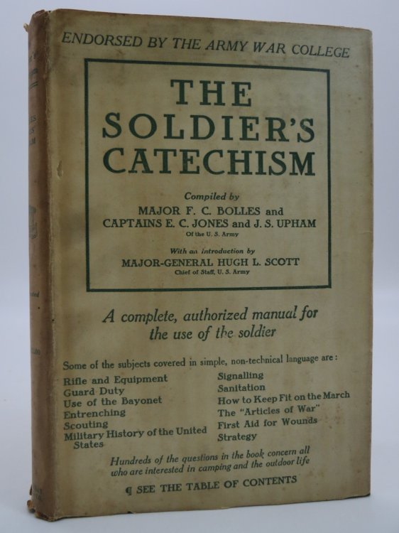WHAT A SOLDIER SHOULD KNOW The Soldier's Catechism (DJ Protected by a Brand New, Clear, Acid-Free Mylar Cover)