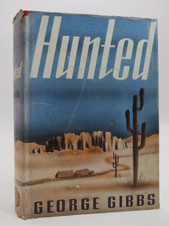 HUNTED (ART DECO DUST JACKET) (DJ Protected by a Brand New, Clear, Acid-Free Mylar Cover)