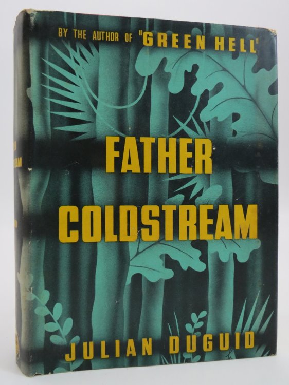 FATHER COLDSTREAM (ART DECO DUST JACKET) (DJ Protected by a Brand New, Clear, Acid-Free Mylar Cover)