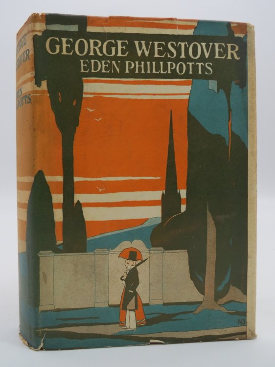 GEORGE WESTOVER (ART DECO DUST JACKET) (DJ Protected by a Brand New, Clear, Acid-Free Mylar Cover)